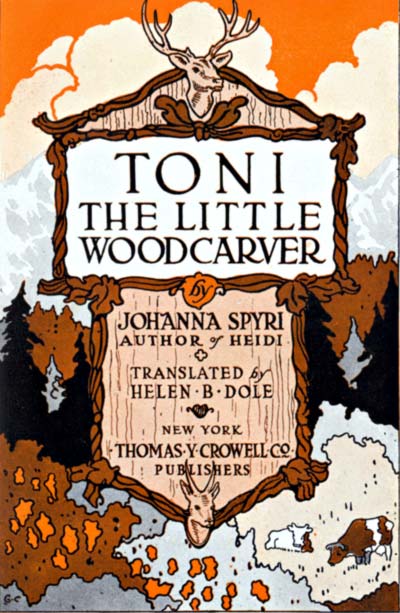 Toni, the Little Woodcarver [ePUB]